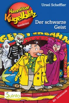 Читать Kommissar Kugelblitz 07. Der schwarze Geist - Ursel  Scheffler