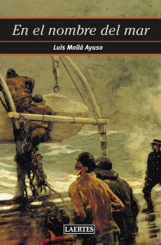 Читать En el nombre del mar -  Luis Mollá Ayuso
