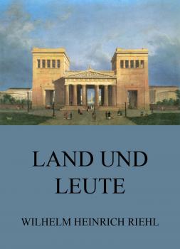 Читать Land und Leute - Wilhelm Heinrich  Riehl