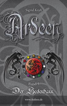 Читать Ardeen – Band 5 - Sigrid  Kraft