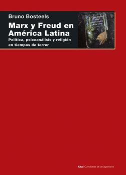 Читать Marx y Freud en América Latina - Bruno Bosteels