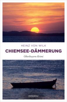 Читать Chiemsee-Dämmerung - Heinz von  Wilk