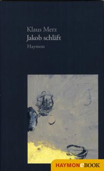 Читать Jakob schläft - Klaus  Merz