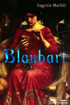 Читать Blaubart - Eugenie  Marlitt