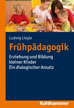 Читать Frühpädagogik - Ludwig  Liegle