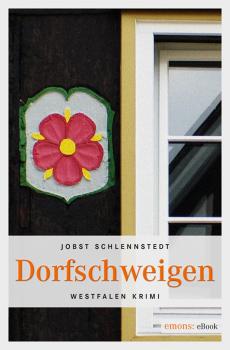 Читать Dorfschweigen - Jobst  Schlennstedt