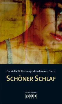 Читать Schöner Schlaf - Gabriella  Wollenhaupt