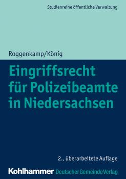 Читать Eingriffsrecht für Polizeibeamte in Niedersachsen - Jan Roggenkamp