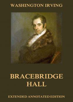 Читать Bracebridge Hall - Вашингтон Ирвинг