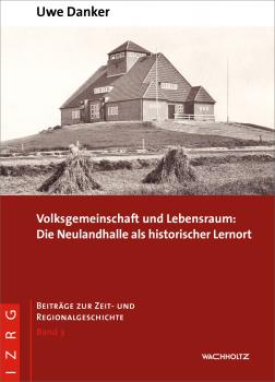 Читать Volksgemeinschaft und Lebensraum - Uwe  Danker