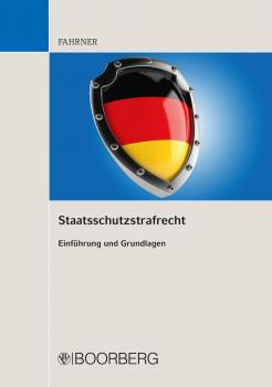 Читать Staatsschutzstrafrecht - Matthias Fahrner