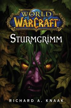 Читать World of Warcraft: Sturmgrimm - Richard A. Knaak