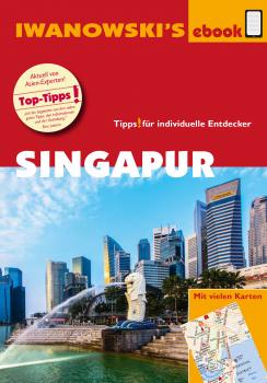 Читать Singapur - Reiseführer von Iwanowski - Françoise Hauser