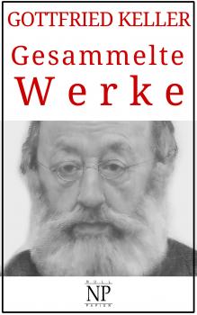 Читать Gesammelte Werke - Готфрид Келлер
