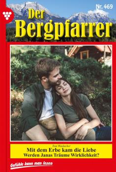Читать Der Bergpfarrer 469 – Heimatroman - Toni Waidacher