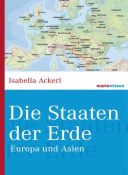 Читать Die Staaten der Erde - Isabella Ackerl