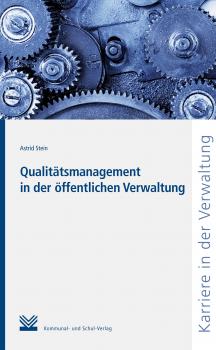 Читать Qualitätsmanagement in der öffentlichen Verwaltung - Astrid Stein