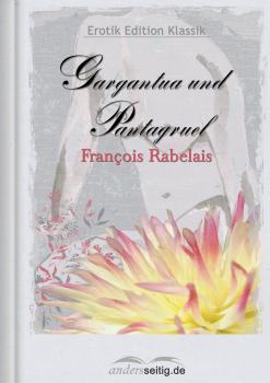 Читать Gargantua und Pantagruel - Francois Rabelais