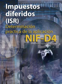 Читать Impuestos diferidos (ISR) 2016 - José Pérez Chávez