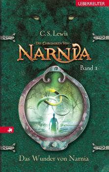 Читать Die Chroniken von Narnia - Das Wunder von Narnia (Bd. 1) - C. S. Lewis