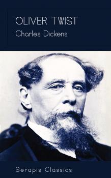 Читать Oliver Twist (Serapis Classics) - Чарльз Диккенс
