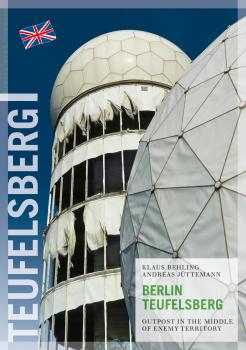Читать Berlin Teufelsberg - Klaus Behling