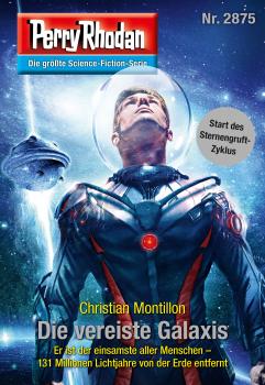 Читать Perry Rhodan 2875: Die vereiste Galaxis - Christian Montillon