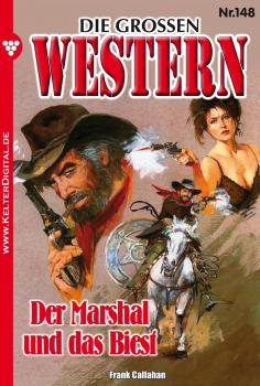 Читать Die großen Western 148 - Frank Callahan