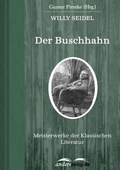 Читать Der Buschhahn - Willy Seidel