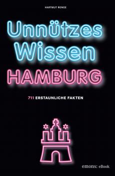 Читать Unnützes Wissen Hamburg - Hartmut Ronge