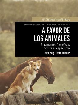 Читать A favor de los animales - Hilda Nely Lucano Ramírez