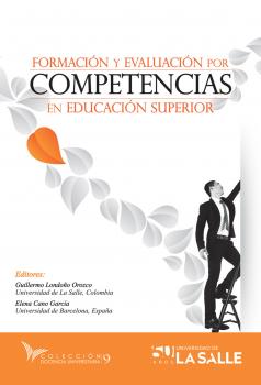 Читать Formación y evaluación por competencias en educación superior - Guillermo Londoño Orozco