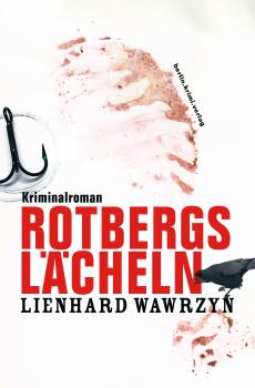 Читать Rotbergs Lächeln - Lienhard Wawrzyn