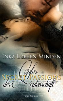 Читать Secret Passions - Opfer der Leidenschaft - Inka Loreen Minden