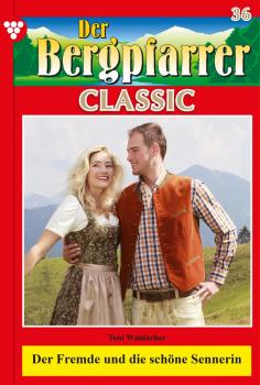 Читать Der Bergpfarrer Classic 36 – Heimatroman - Toni Waidacher