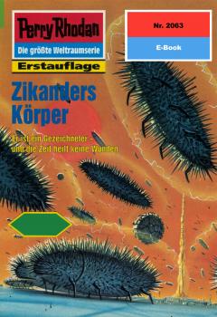 Читать Perry Rhodan 2063: Zikanders Körper - Ernst Vlcek