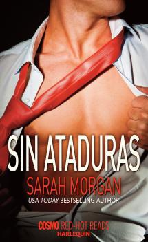 Читать Sin ataduras - Sarah Morgan