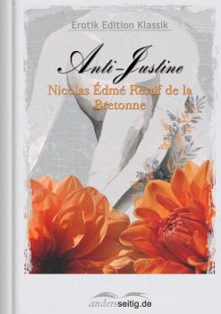 Читать Anti-Justine - Nicolas Edme Restif de la Bretonne