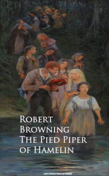Читать The Pied Piper of Hamelin - Robert Browning