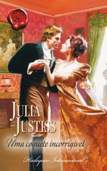 Читать Uma coquete incorrigível - Julia Justiss