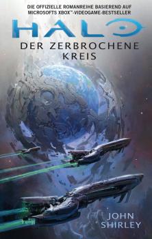 Читать Halo: Der zerbrochene Kreis - John  Shirley
