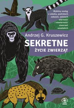 Читать Sekretne życie zwierząt - Andrzej G. Kruszewicz