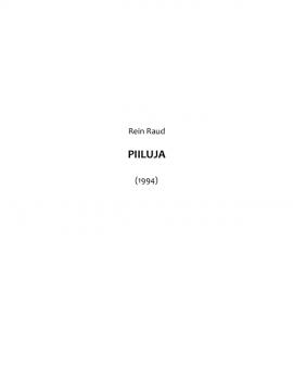 Читать Piiluja - Rein Raud