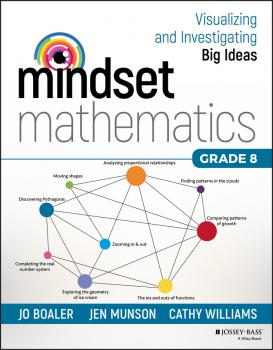 Читать Mindset Mathematics: Visualizing and Investigating Big Ideas, Grade 8 - Jen  Munson