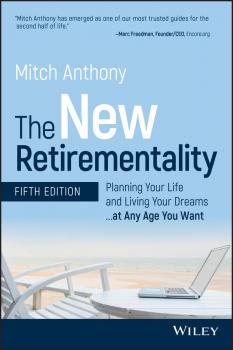Читать The New Retirementality - Mitch  Anthony