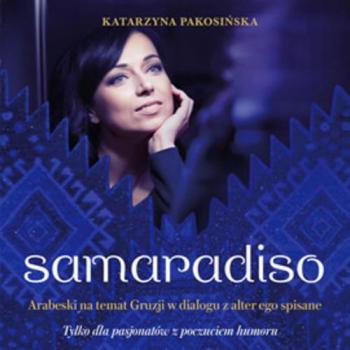 Читать Samaradiso - Katarzyna Pakosińska