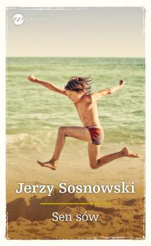 Читать Sen sów - Jerzy Sosnowski