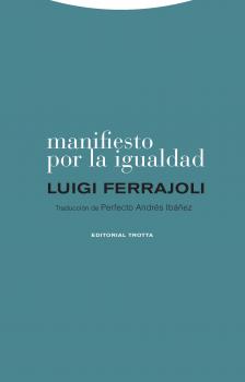 Читать Manifiesto por la igualdad - Luigi Ferrajoli