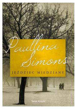 Читать Jeździec Miedziany - Paullina Simons