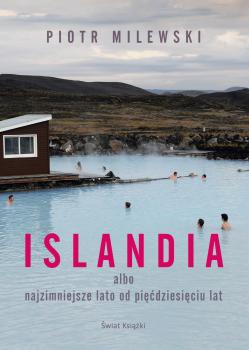 Читать Islandia - Piotr Milewski